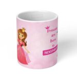 Princess-are-born-in-November-Ceramic-Coffee-Mug-11oz-1
