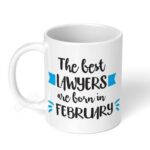 The-Best-Lawyers-are-born-in-February-Ceramic-Coffee-Mug-11oz-1