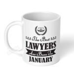 The-Best-Lawyers-are-born-in-January-Ceramic-Coffee-Mug-11oz-Style1-1