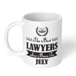 The-Best-Lawyers-are-born-in-July-Ceramic-Coffee-Mug-11oz-Style1-1