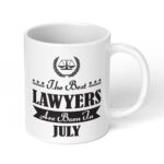 The-Best-Lawyers-are-born-in-July-Ceramic-Coffee-Mug-11oz-Style1-1