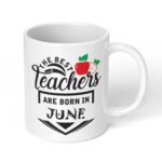 The-Best-Teachers-Are-Born-in-May-Ceramic-Coffee-Mug-11oz-Style1-1