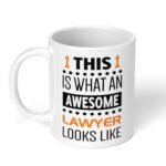 This-is-what-an-awesome-lawyer-looks-like-Ceramic-Coffee-Mug-11oz-1