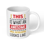This-is-what-an-awesome-web-developer-looks-like-Ceramic-Coffee-Mug-11oz-1