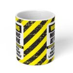 Warning-Mechanic-At-Work-Ceramic-Coffee-Mug-11oz-1